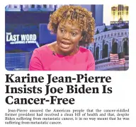 Best of the Babylon Bee: Karine Jean-Pierre insists Joe Biden is cancer-free